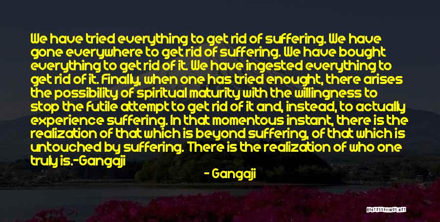 Futile Attempt Quotes By Gangaji