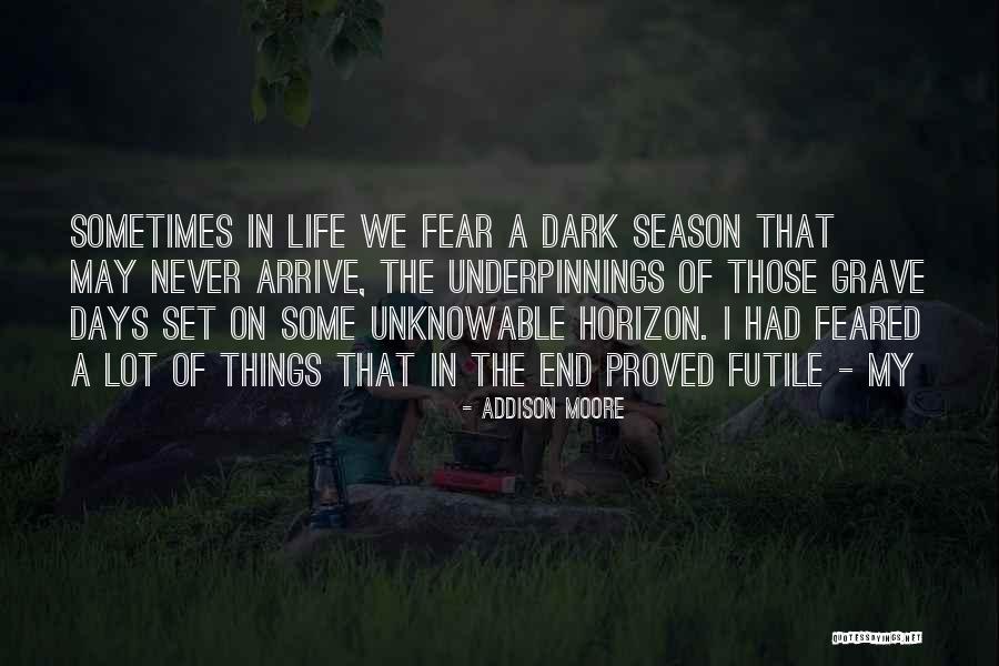 Futile Things Quotes By Addison Moore