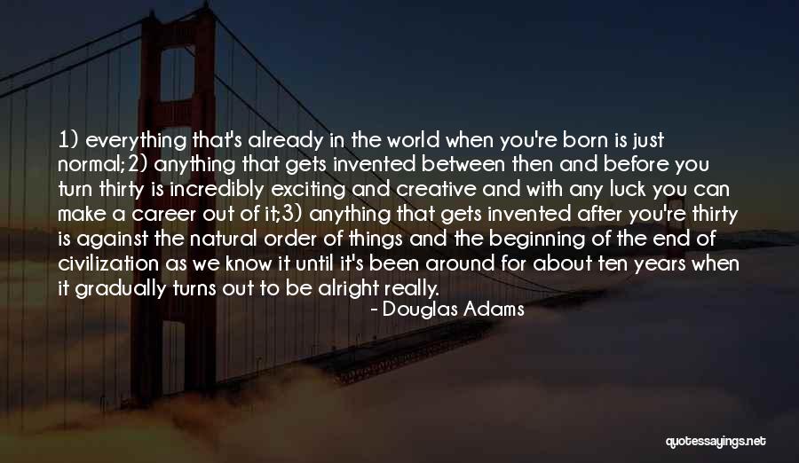 Futile Things Quotes By Douglas Adams Futile Things Quotes By Douglas Adams