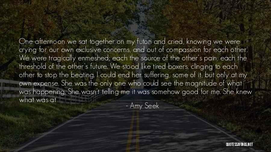 Futon Quotes By Amy Seek Futon Quotes By Amy Seek
