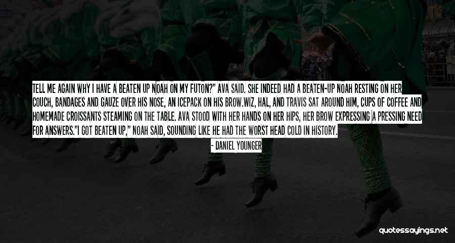 Futon Quotes By Daniel Younger Futon Quotes By Daniel Younger