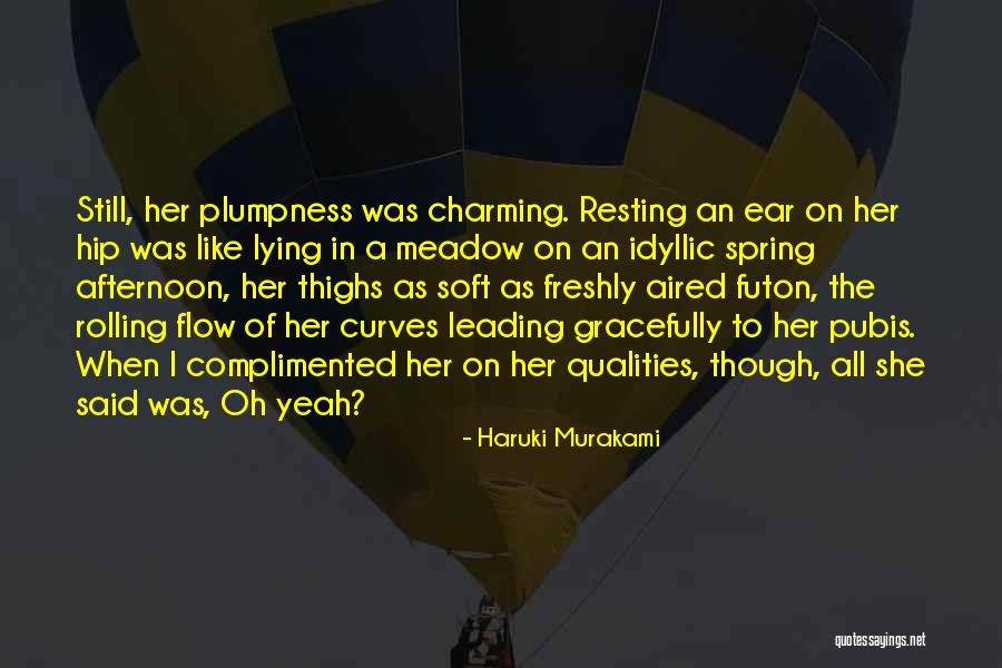 Futon Quotes By Haruki Murakami Futon Quotes By Haruki Murakami