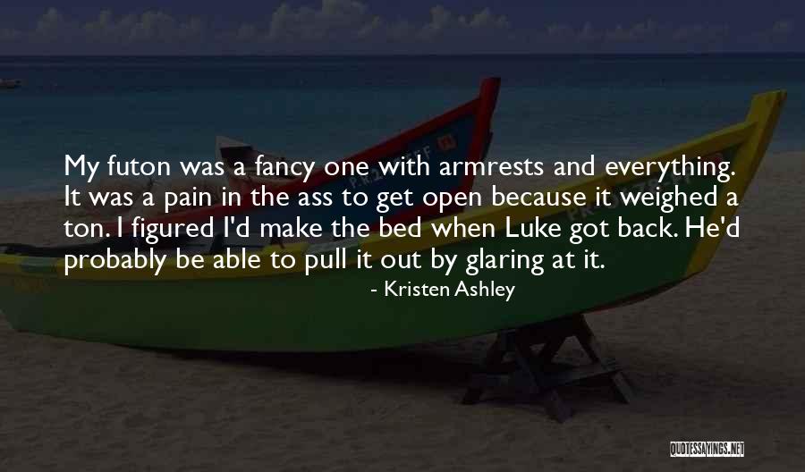 Futon Quotes By Kristen Ashley Futon Quotes By Kristen Ashley