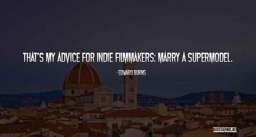Futoshi Nishiya Quotes By Edward Burns Futoshi Nishiya Quotes By Edward Burns