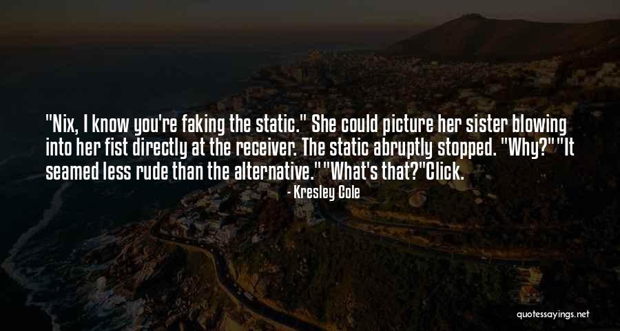Futs Quotes By Kresley Cole Futs Quotes By Kresley Cole