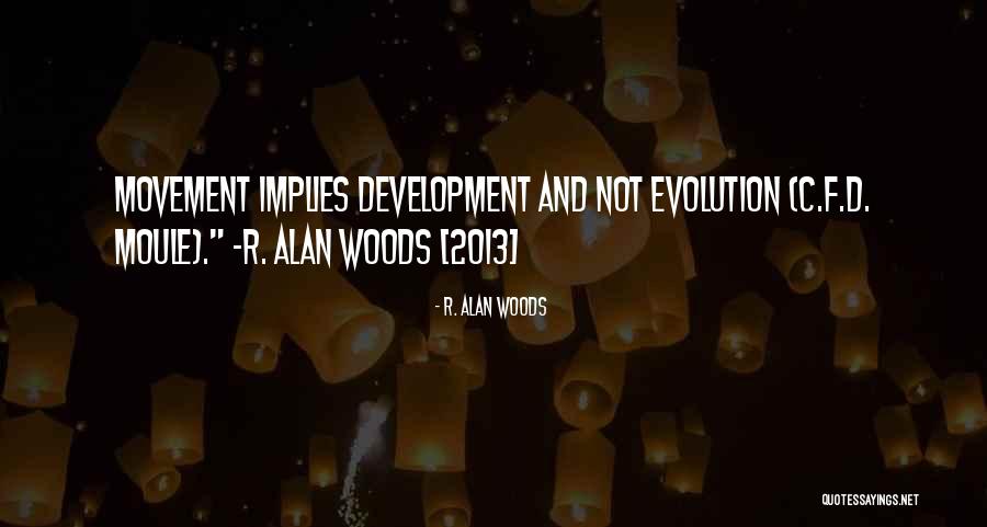 Futulele Quotes By R. Alan Woods Futulele Quotes By R. Alan Woods
