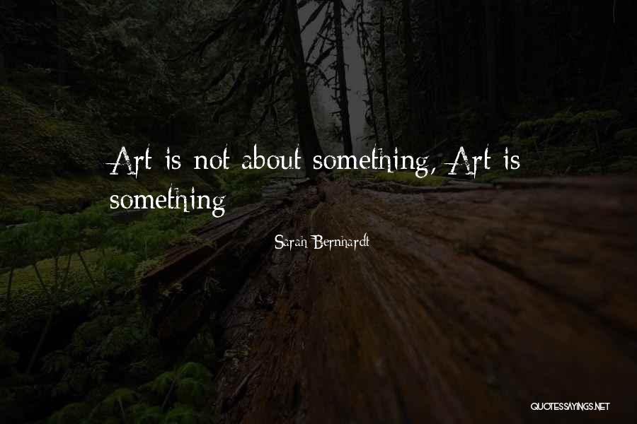Futulele Quotes By Sarah Bernhardt Futulele Quotes By Sarah Bernhardt