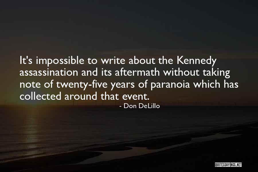 Future Adventures Quotes By Don DeLillo Future Adventures Quotes By Don DeLillo