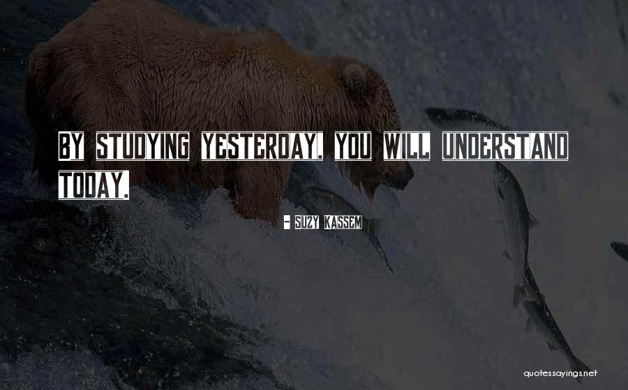 Future Adventures Quotes By Suzy Kassem Future Adventures Quotes By Suzy Kassem