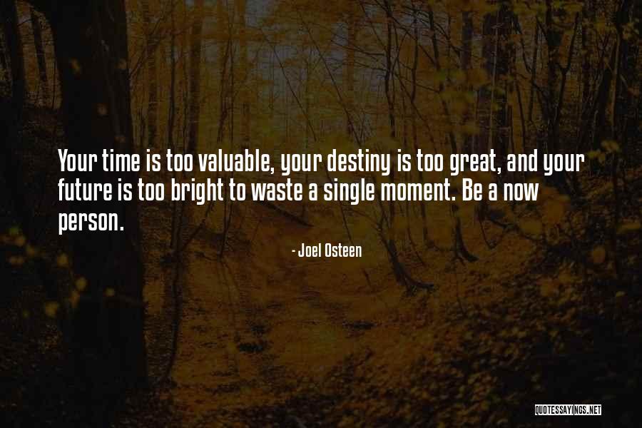 Future And Destiny Quotes By Joel Osteen Future And Destiny Quotes By Joel Osteen