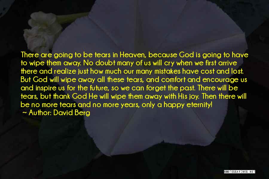 Future And God Quotes By David Berg