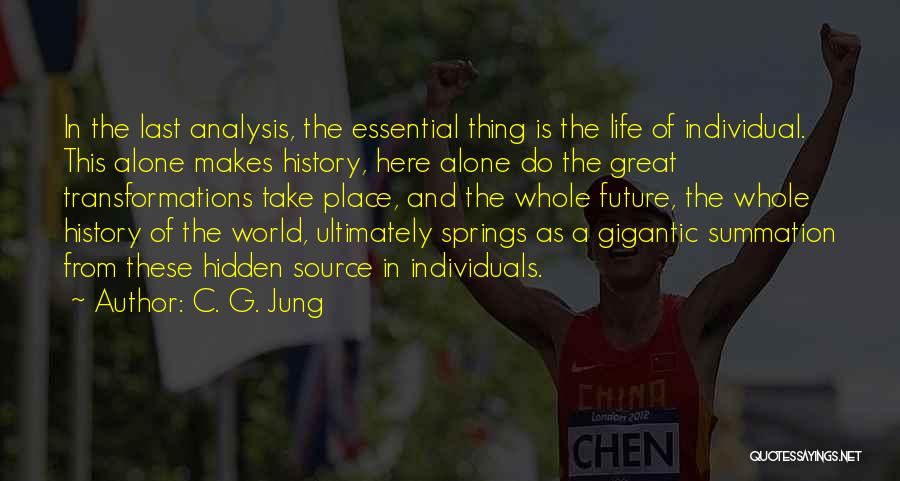 Future And History Quotes By C. G. Jung