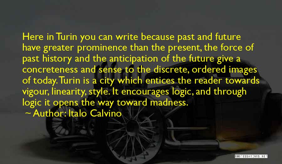 Future And Past Quotes By Italo Calvino