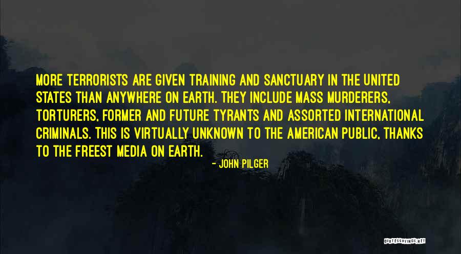 Future And Unknown Quotes By John Pilger