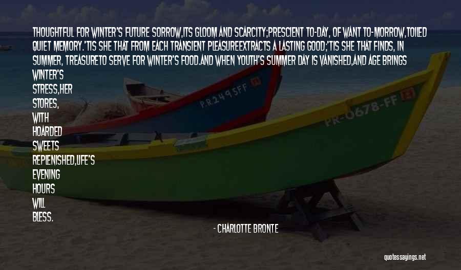 Future And Youth Quotes By Charlotte Bronte Future And Youth Quotes By Charlotte Bronte