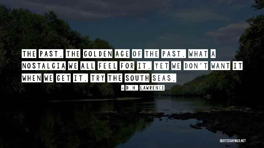 Future Being Scary Quotes By D.H. Lawrence Future Being Scary Quotes By D.H. Lawrence