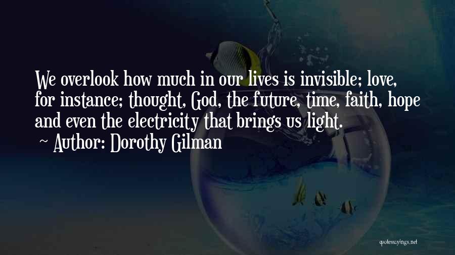 Future Brings Quotes By Dorothy Gilman