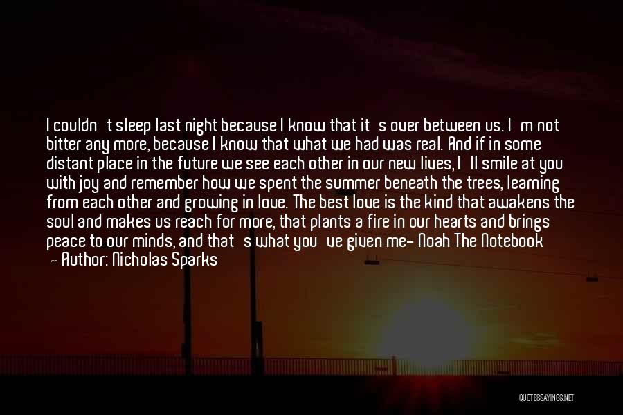 Future Brings Quotes By Nicholas Sparks