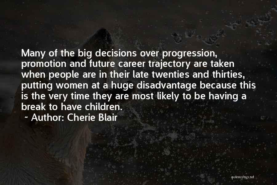 Future Career Quotes By Cherie Blair