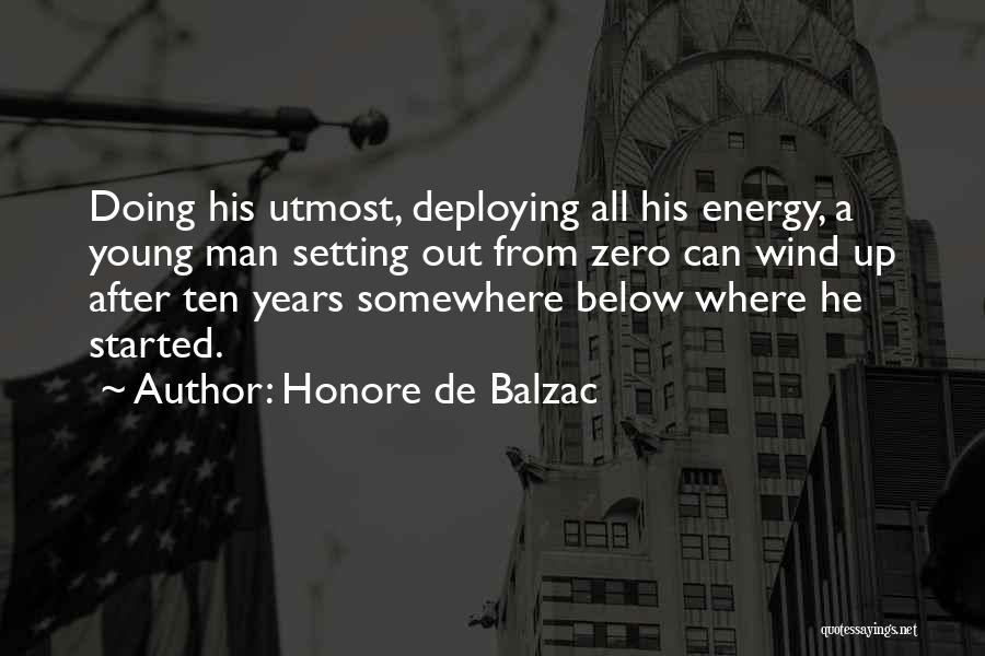 Future Career Quotes By Honore De Balzac