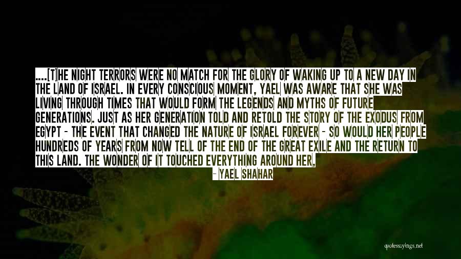 Future Casting Quotes By Yael Shahar Future Casting Quotes By Yael Shahar