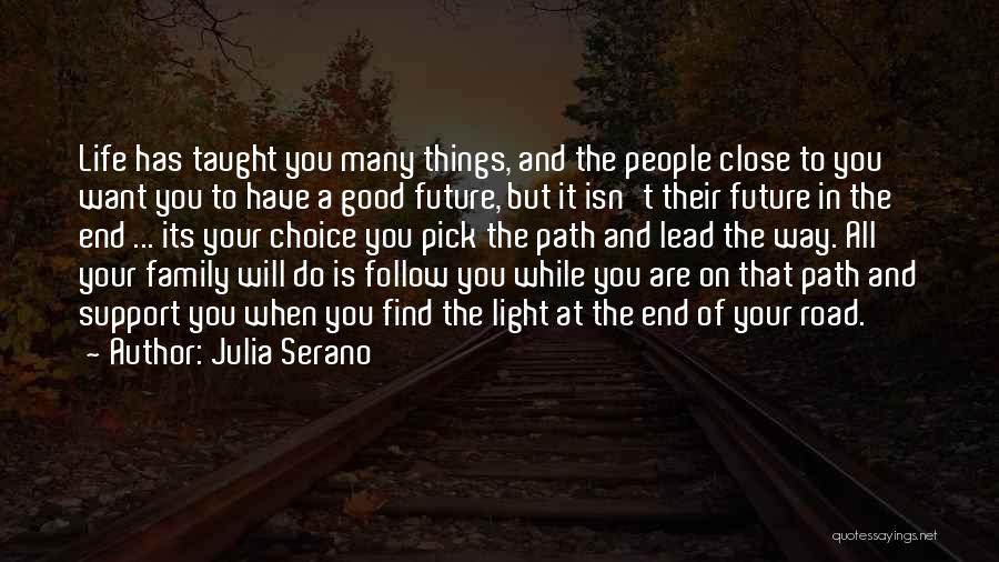 Future Family Life Quotes By Julia Serano