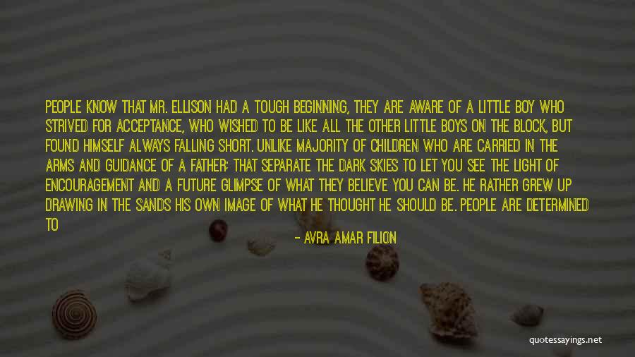 Future Father Quotes By Avra Amar Filion Future Father Quotes By Avra Amar Filion