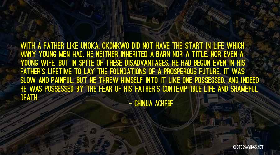 Future Father Quotes By Chinua Achebe