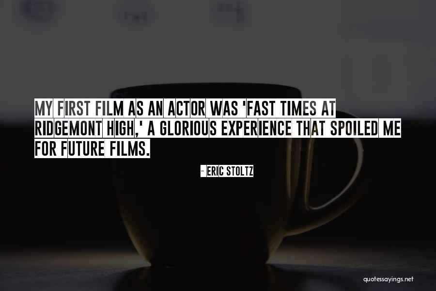 Future Film Quotes By Eric Stoltz Future Film Quotes By Eric Stoltz