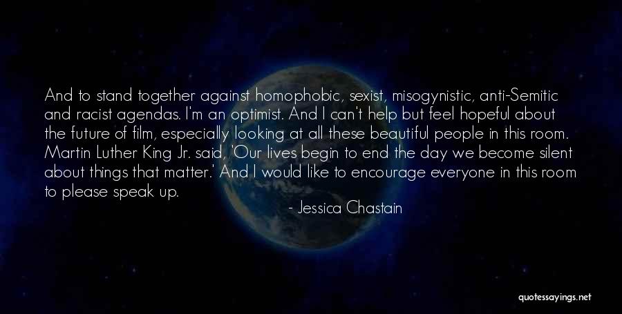 Future Film Quotes By Jessica Chastain Future Film Quotes By Jessica Chastain