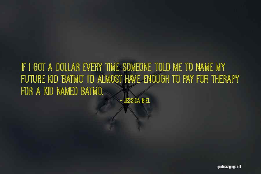 Future For Kids Quotes By Jessica Biel Future For Kids Quotes By Jessica Biel