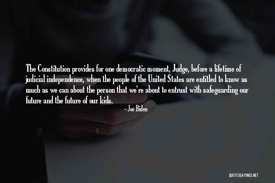 Future For Kids Quotes By Joe Biden Future For Kids Quotes By Joe Biden
