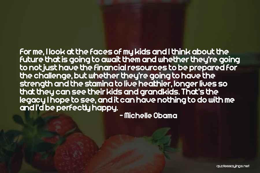 Future For Kids Quotes By Michelle Obama Future For Kids Quotes By Michelle Obama