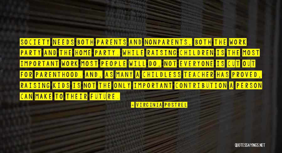 Future For Kids Quotes By Virginia Postrel Future For Kids Quotes By Virginia Postrel