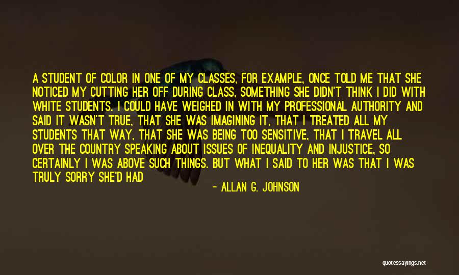 Future For Students Quotes By Allan G. Johnson Future For Students Quotes By Allan G. Johnson