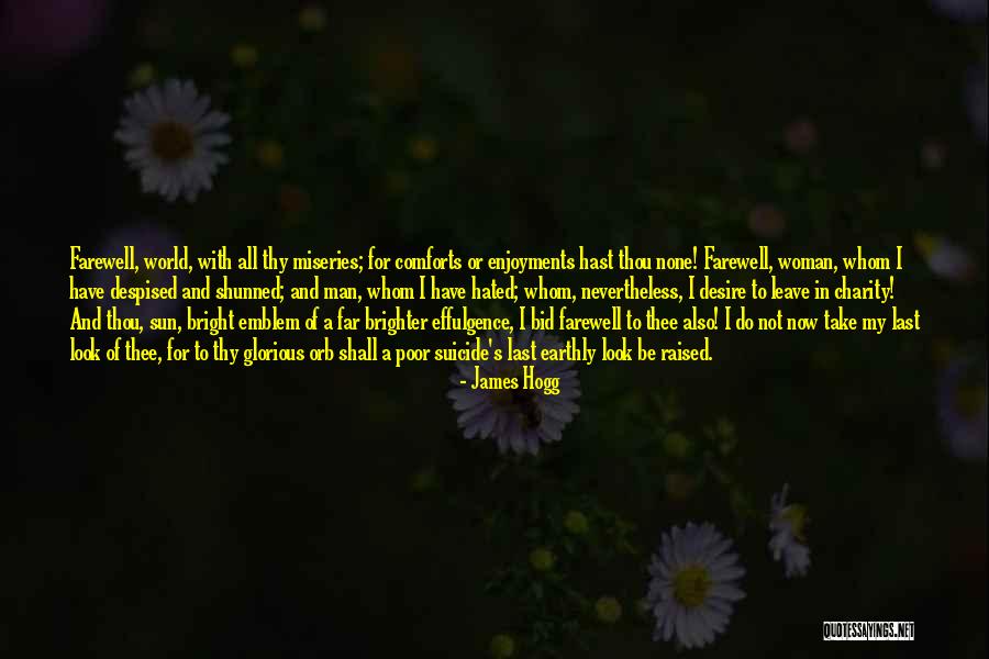 Future Getting Better Quotes By James Hogg Future Getting Better Quotes By James Hogg