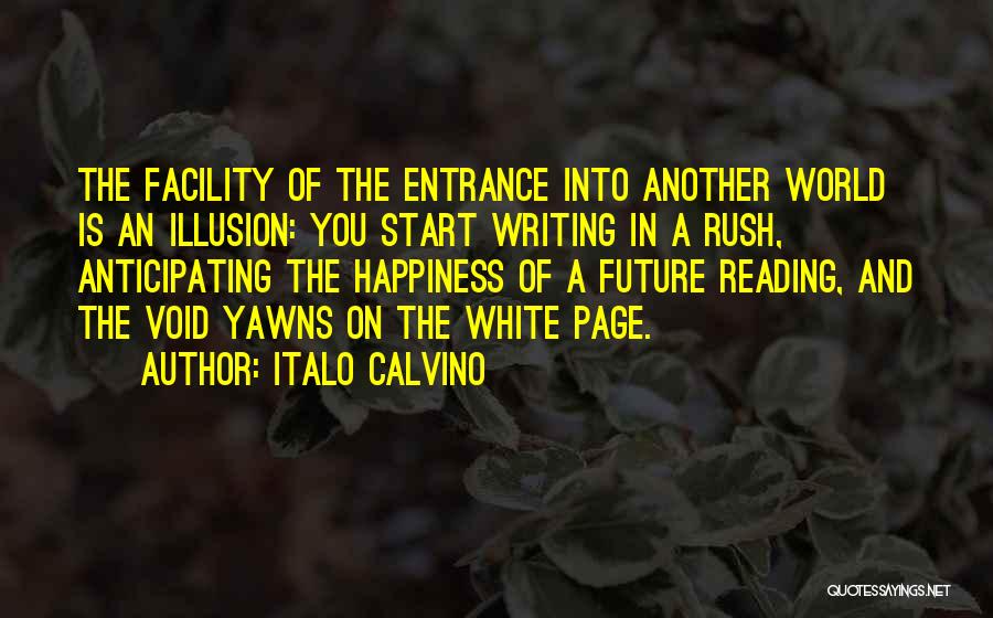 Future Happiness Quotes By Italo Calvino