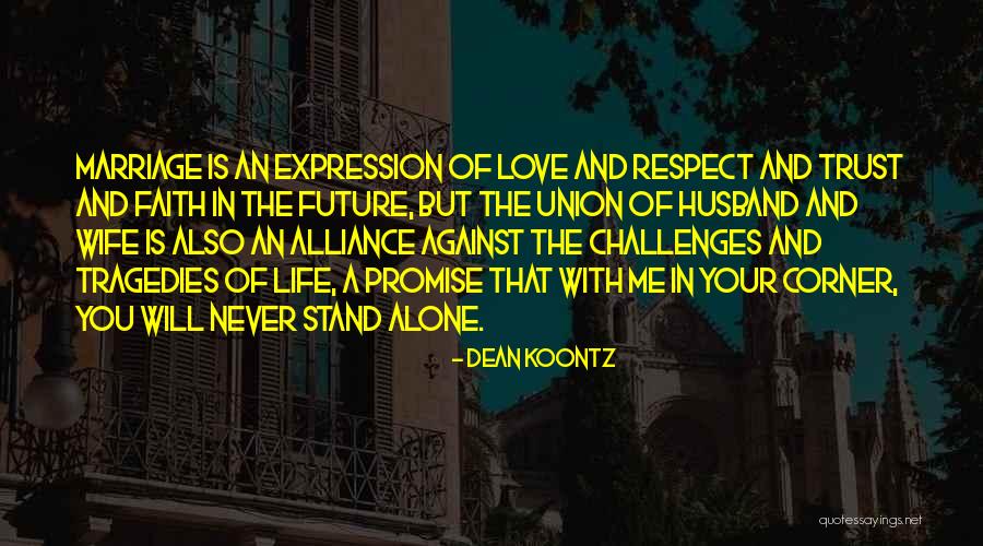 Future Husband And Wife Quotes By Dean Koontz