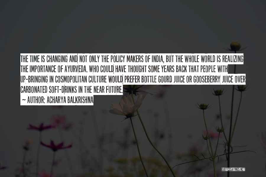 Future India Quotes By Acharya Balkrishna