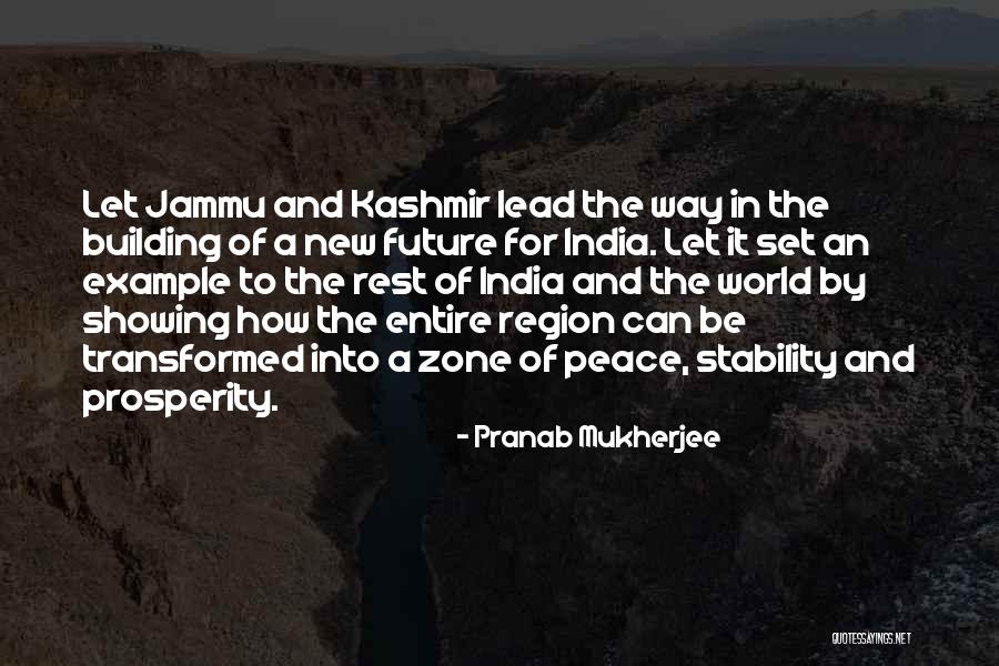 Future India Quotes By Pranab Mukherjee