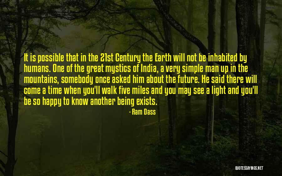 Future India Quotes By Ram Dass