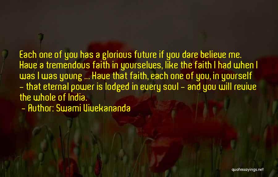 Future India Quotes By Swami Vivekananda