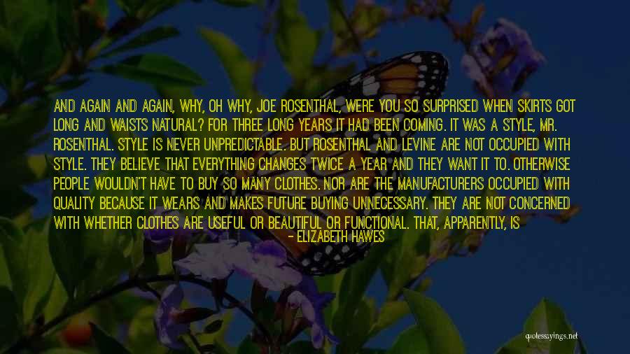 Future Job Quotes By Elizabeth Hawes Future Job Quotes By Elizabeth Hawes