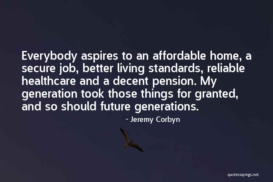 Future Job Quotes By Jeremy Corbyn Future Job Quotes By Jeremy Corbyn