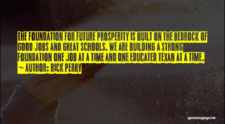 Future Jobs Quotes By Rick Perry