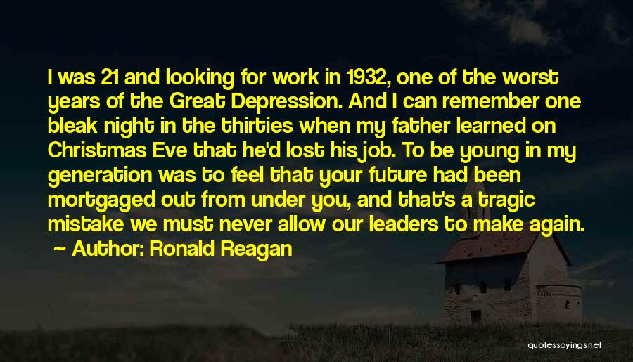 Future Jobs Quotes By Ronald Reagan