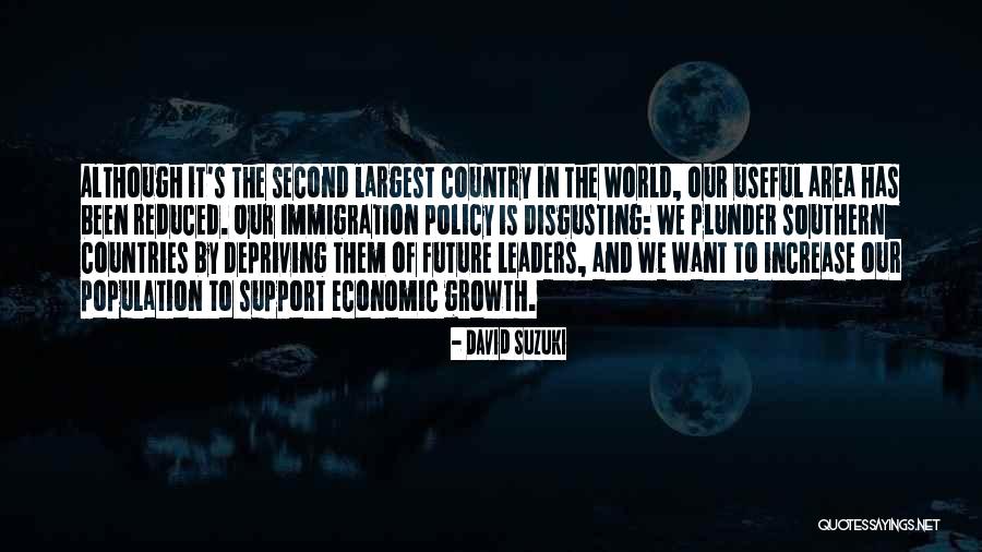 Future Leaders Of The World Quotes By David Suzuki