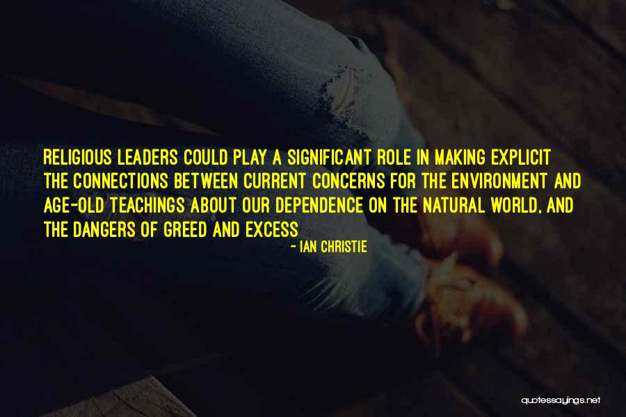 Future Leaders Of The World Quotes By Ian Christie