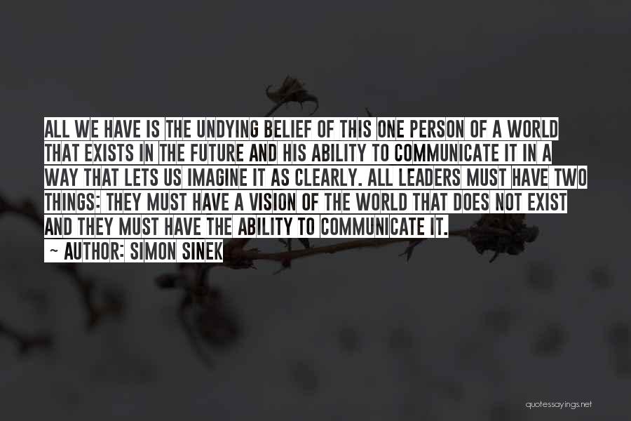 Future Leaders Of The World Quotes By Simon Sinek