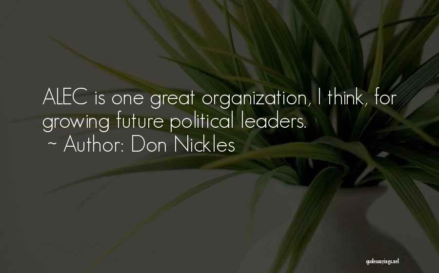 Future Leaders Quotes By Don Nickles